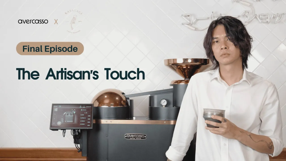【BrandCollab】 avercasso® × Kasasagi Coffee｜𝑭𝒊𝒏𝒂𝒍 𝑬𝒑𝒊𝒔𝒐𝒅𝒆 The Artisan's Touch